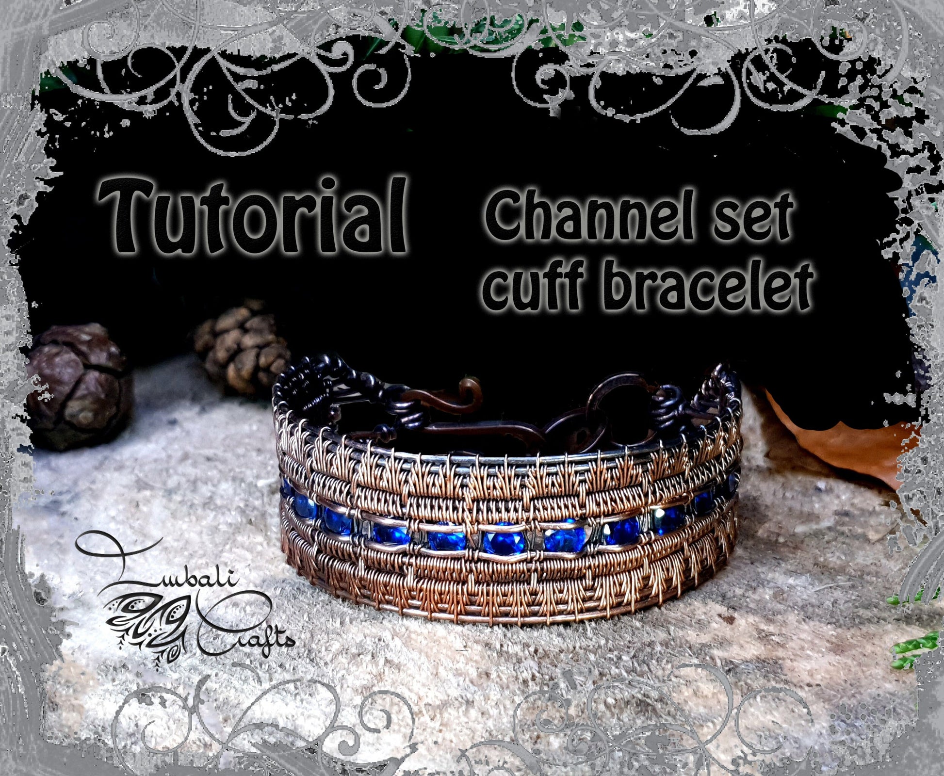 TUTORIAL - Channel set cuff bracelet - wire weaving - woven bracelet tutorial - DIY jewellery - men's or ladies cuff bracelet tutorial