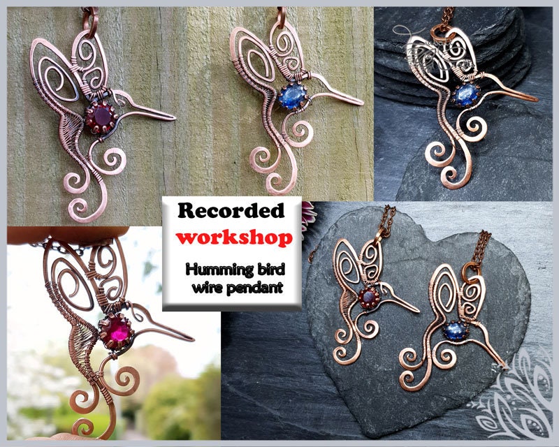 WORKSHOP - Humming bird pendant - pre-recorded online workshop