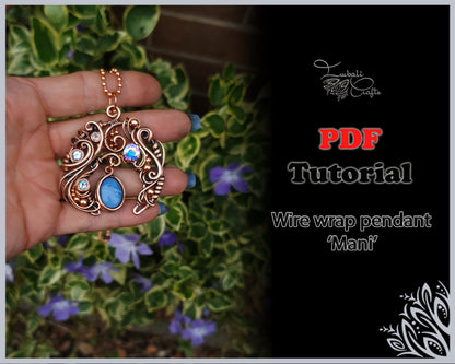 PDF tutorial - 'Mani' - wire weaving pattern - necklace tutorial - wire pendant