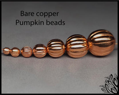 Unplated pumpkin beads - bare copper