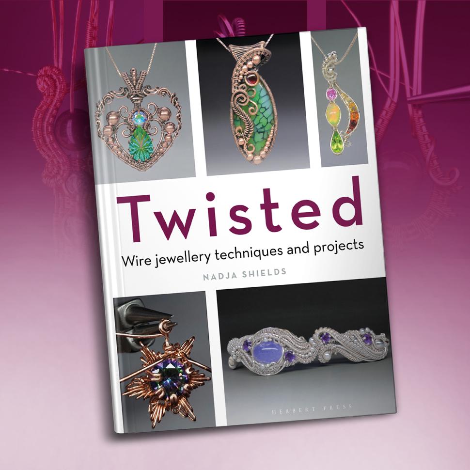 BOOK - A complete guide to wire work 'Twisted'