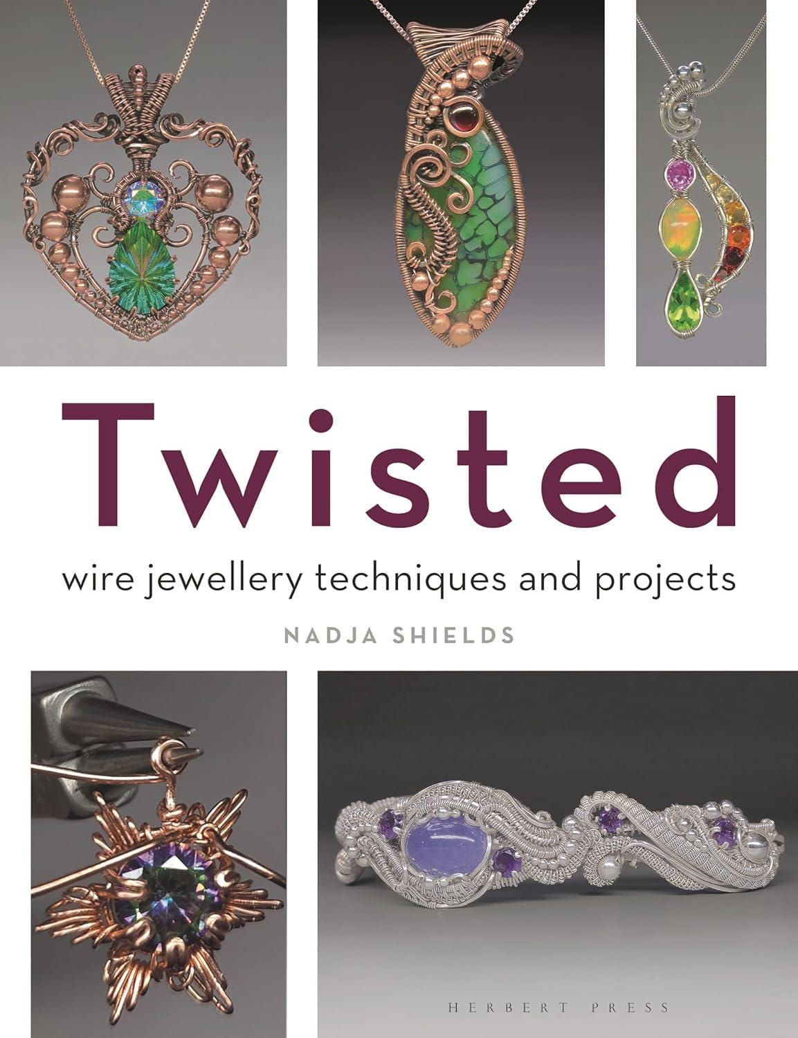 BOOK - A complete guide to wire work 'Twisted'